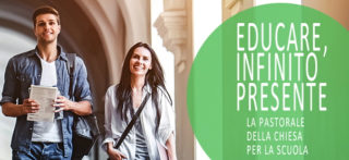 Corso online su «Educare, infinito presente. La pastorale della Chiesa per la scuola»